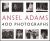 Ansel Adams: 400 Photographs