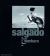 Sebastiao Salgado: Workers - Archaeology of the Industrial Age