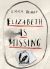 Elisabeth is Missing