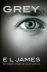 Grey: Fifty Shades of Grey as told by Christian 