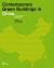 Contemporary Green Buildings in China
