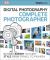 Digital Photography Complete Photographer