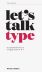 Let's Talk Type: An Essential Lexicon of Type Terms