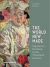 The World New Made: Figurative Painting in the Twentieth Century