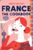 France: The Cookbook