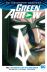 Green Arrow (2016-) Vol. 1: The Death and Life of Oliver Queen
