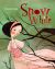 Snow White (llustrated Ed.)