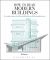 How to Read Modern Buildings: A Crash Course in the Architecture of the Modern Era (new ed.)