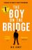 The Boy on the Bridge