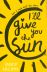 I'll Give You the Sun 