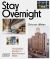 Stay Overnight: Hospitality Design in Repurposed Spaces