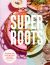 Super Roots: Cooking with Healing Spices to Boost Your Mood 