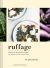 Ruffage: A Practical Guide to Vegetables (bazar)