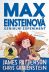 Max Einsteinová: Geniální experiment