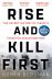 Rise and Kill First: The Secret History of Israel's Targeted Assassinations