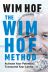 The Wim Hof Method: Activate Your Potential, Transcend Your Limits 