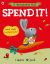 A Spend it!: Learn simple money lessons (A Moneybunny Book) 