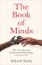 The Book of Minds: How to Understand Ourselves and Other Beings, From Animals to Aliens 