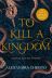 To Kill a Kingdom