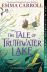 The Tale of Truthwater Lake