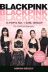 Blackpink: K-Pop's No.1 Girl Group 