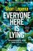 Everyone Here is Lying