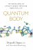 Quantum Body: The New Science of Living a Longer, Healthier, More Vital Life 