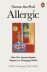 Allergic: How Our Immune System Reacts to a Changing World 