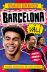 Barcelona FC. Fotbalové superhvězdy