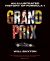 Grand Prix: An Illustrated History of Formula 1