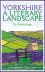 Yorkshire: A Literary Landscape