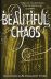 Beautiful Chaos 