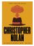 Christopher Nolan: The Complete Unofficial Guide