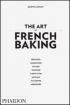 The Art of French Baking 