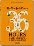 The New York Times. 36 Hours. Latin America & The Caribbean