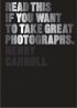 Read This If You Want to Take Great Photographs