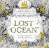 Lost Ocean: An Inky Adventure & Colouring Book (bazar)