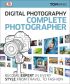 Digital Photography Complete Photographer