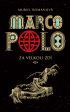 Marco Polo II – Za velkou zdí