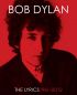 Bob Dylan: The Lyrics 1961–2012