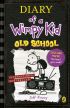 Diary of Wimpy Kid (10): Old School