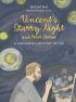 Vincent's Starry Night and Other Stories: A Children's History of Art