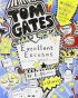 Tom Gates: Excellent Excuses (And Other Good Stuff)