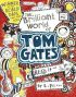 Tom Gates: The Brilliant World of Tom Gates