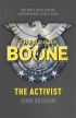 Theodore Boone: The Activist (Theodore Boone 4)