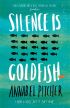 Silence is Goldfish