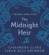 The Midnight Heir (A Magnus Bane Story)