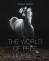 The World of Free Horses