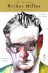 The Penguin Arthur Miller: Collected Plays