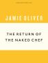 The Return of the Naked Chef (Anniversary Editions)